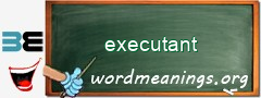 WordMeaning blackboard for executant